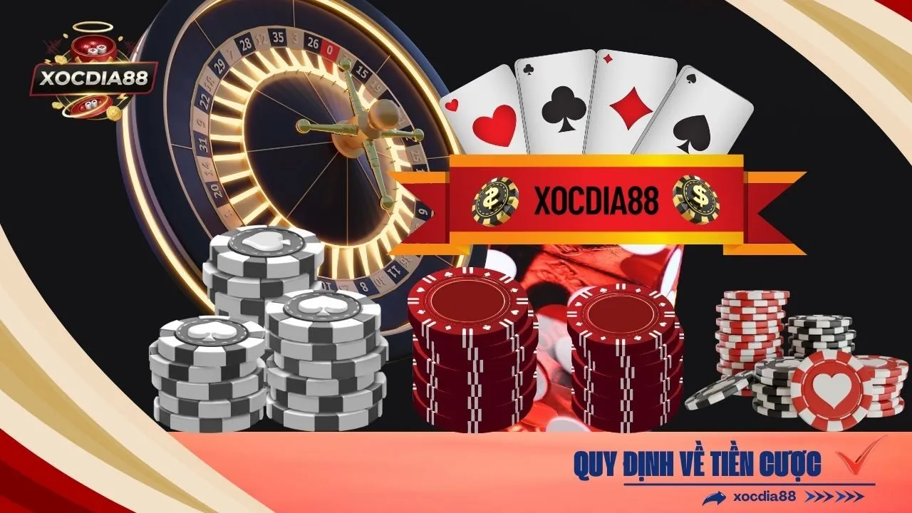 Quy Định Về Tiền Cược
