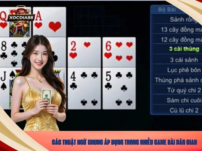 Các thuật ngữ chung áp dụng trong nhiều game bài dân gian