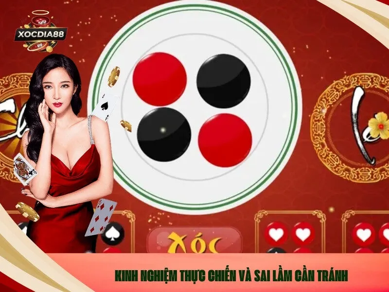 Kinh Nghiệm Thực Chiến và Sai Lầm Cần Tránh