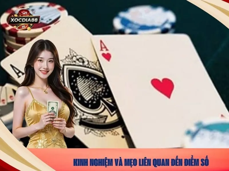 Kinh nghiệm và Mẹo liên quan đến điểm số