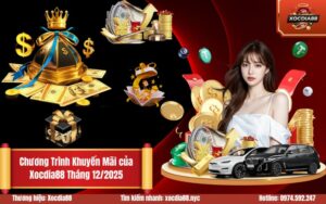 Chương Trình Khuyến Mãi của Xocdia88 Tháng 122025