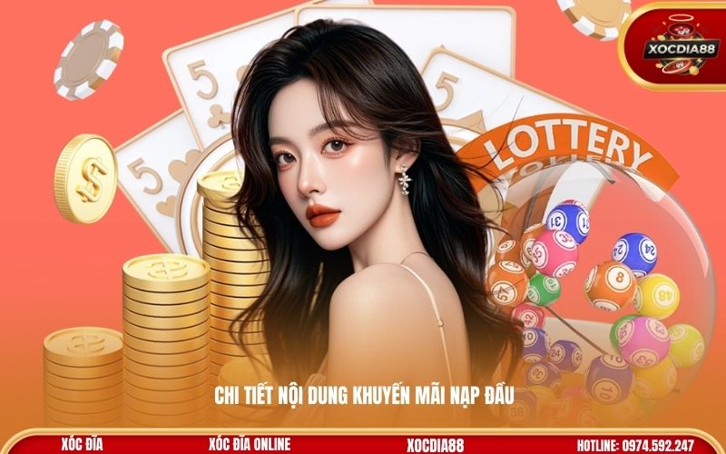 Chi tiết nội dung khuyến mãi nạp đầu